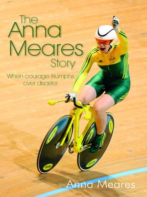 cover image of The Anna Meares Story